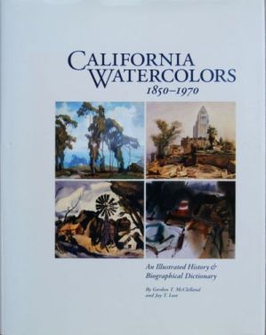 California Watercolors 1850 - 1970, Signed by Milford Zornes