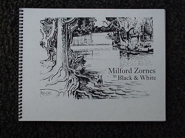 Milford Zornes in Black and White, Spiral bound, Unsigned